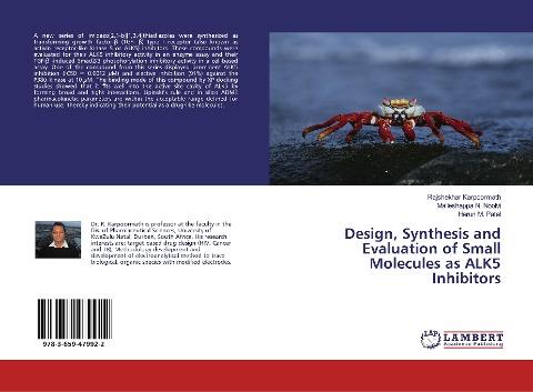 Design, Synthesis and Evaluation of Small Molecules as ALK5 Inhibitors