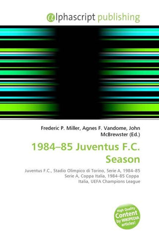 1984-85 Juventus F.C. Season