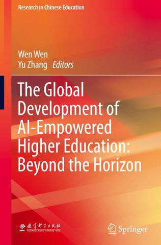 The Global Development of AI-Empowered Higher Education: Beyond the Horizon