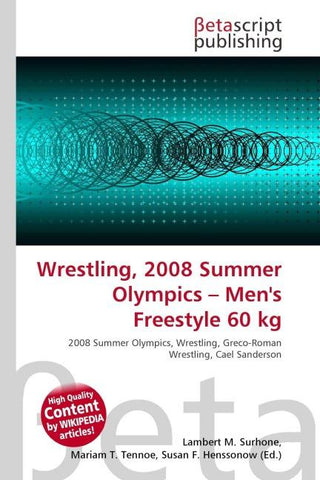 Wrestling, 2008 Summer Olympics - Men's Freestyle 60 kg