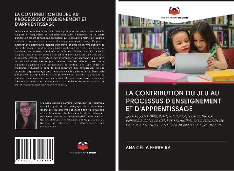 LA CONTRIBUTION DU JEU AU PROCESSUS D'ENSEIGNEMENT ET D'APPRENTISSAGE
