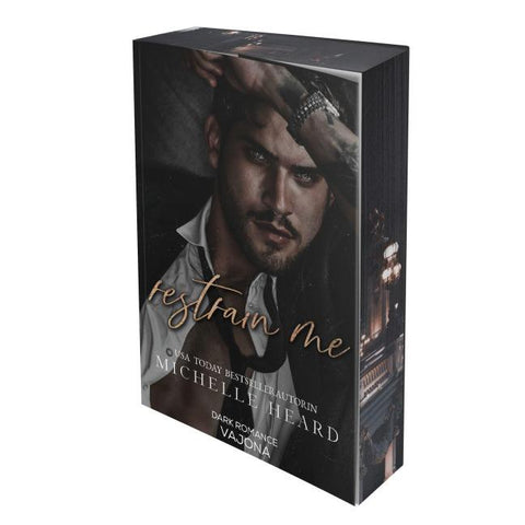 Restrain Me (St. Monarch's 4)