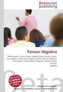 Tensor Algebra