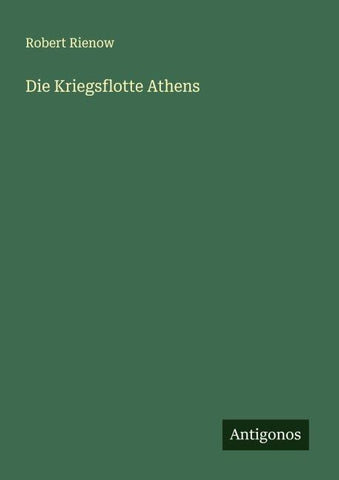 Die Kriegsflotte Athens