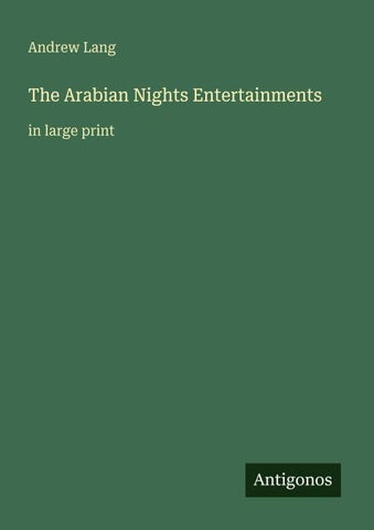 The Arabian Nights Entertainments
