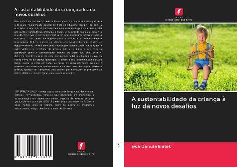 A sustentabilidade da criança à luz da novos desafios