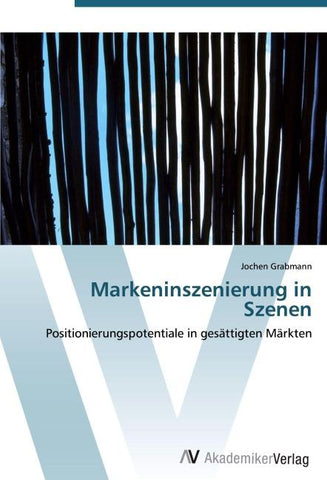 Markeninszenierung in Szenen