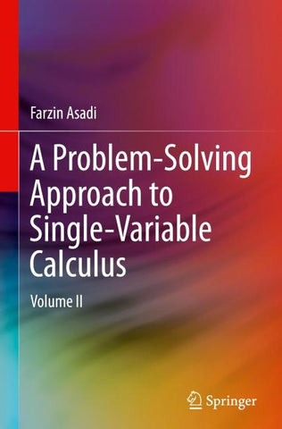 A Problem-Solving Approach to Single-Variable Calculus