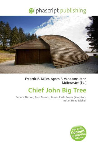 Chief John Big Tree