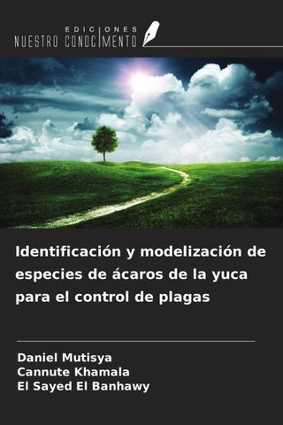 Identificación y modelización de especies de ácaros de la yuca para el control de plagas