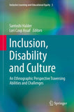 Inclusion, Disability and Culture