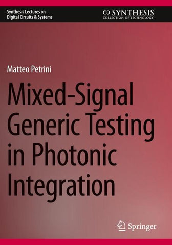 Mixed-Signal Generic Testing in Photonic Integration