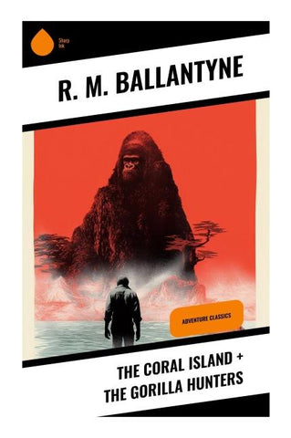 The Coral Island + The Gorilla Hunters