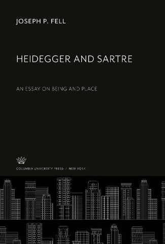 Heidegger and Sartre