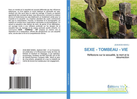 SEXE - TOMBEAU - VIE