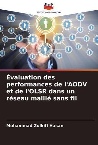 Évaluation des performances de l'AODV et de l'OLSR dans un réseau maillé sans fil