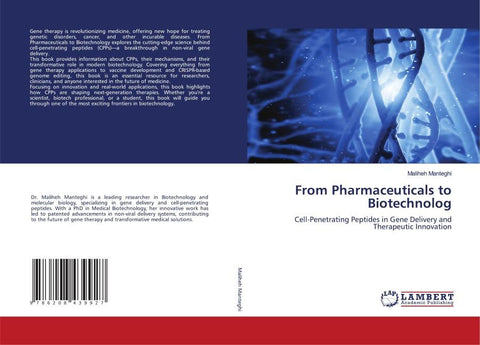 From Pharmaceuticals to Biotechnolog