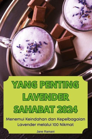 YANG PENTING LAVENDER SAHABAT 2024