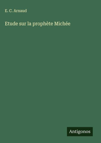 Etude sur la prophète Michée