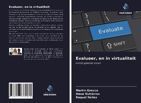 Evalueer, en in virtualiteit
