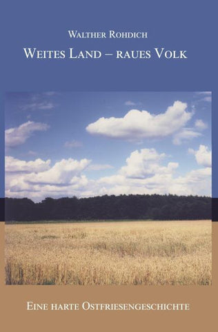Weites Land – raues Volk (Softcover-Ausgabe)