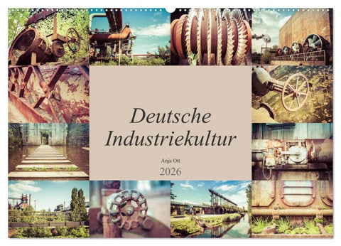 Deutsche Industriekultur (Wandkalender 2026 DIN A2 quer), CALVENDO Monatskalender