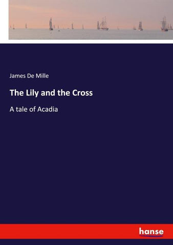 The Lily and the Cross