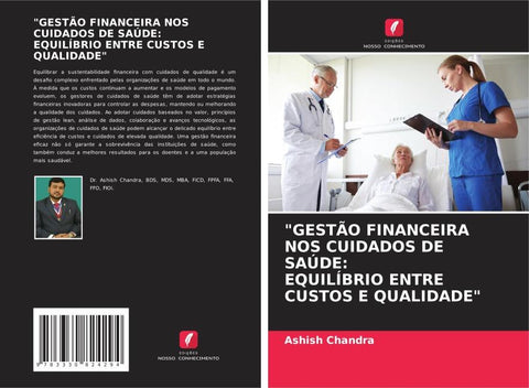 "GESTÃO FINANCEIRA NOS CUIDADOS DE SAÚDE: EQUILÍBRIO ENTRE CUSTOS E QUALIDADE"