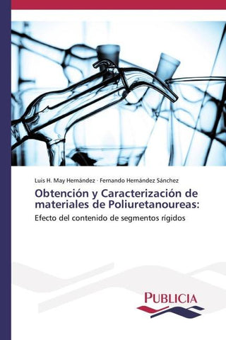 Obtención y Caracterización de materiales de Poliuretanoureas:
