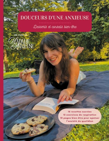 Douceurs d'une anxieuse