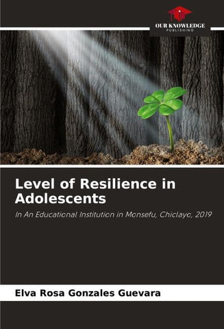 Level of Resilience in Adolescents