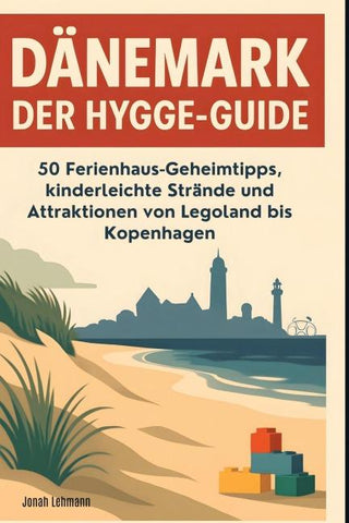 Dänemark: Der Hygge-Guide
