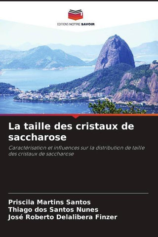 La taille des cristaux de saccharose