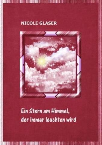 Ein Stern am Himmel, der immer leuchten wird