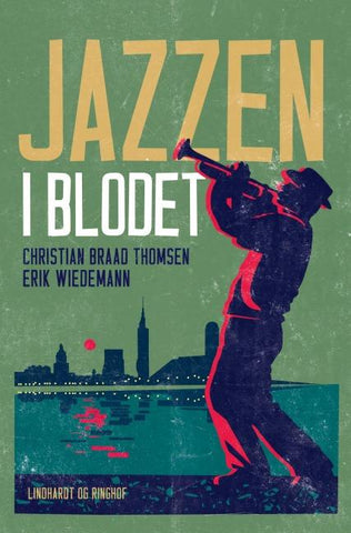 Jazzen i blodet