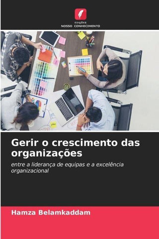 Gerir o crescimento das organizações