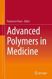 Advanced Polymers in Medicine