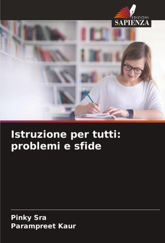 Istruzione per tutti: problemi e sfide