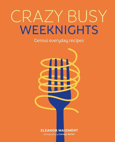 Crazy Busy Weeknights