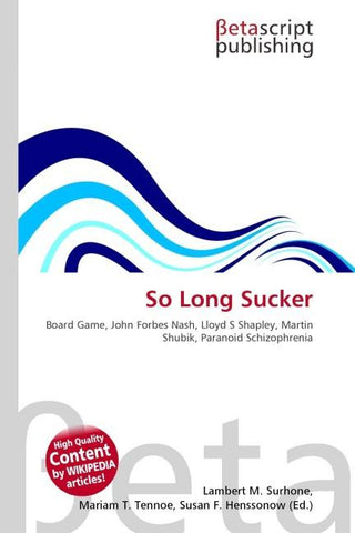 So Long Sucker