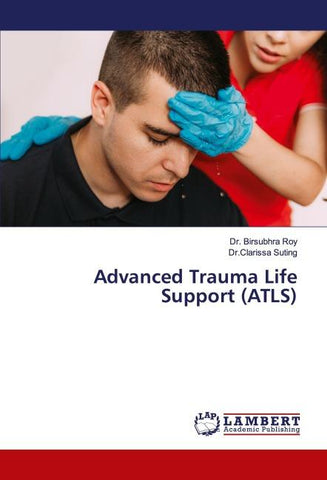 Advanced Trauma Life Support (ATLS)