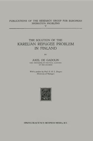 The Solution of the Karelian Refugee Problem in Finland
