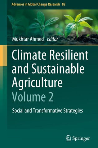 Climate Resilient and Sustainable Agriculture: Volume 2