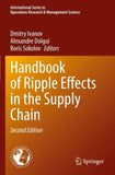 Handbook of Ripple Effects in the Supply Chain