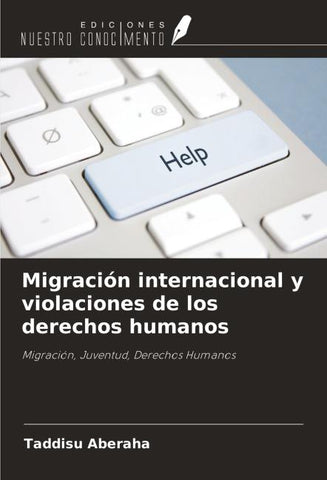 Migración internacional y violaciones de los derechos humanos
