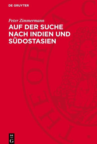 Auf der Suche nach Indien und Südostasien
