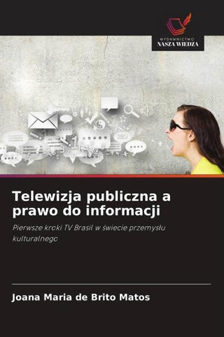 Telewizja publiczna a prawo do informacji