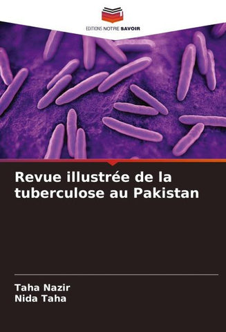 Revue illustrée de la tuberculose au Pakistan