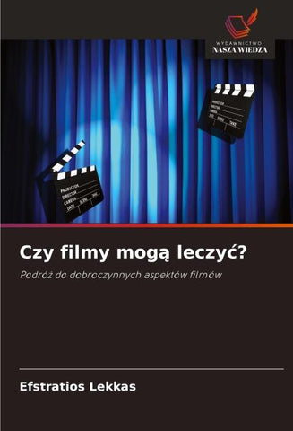Czy filmy mog¿ leczy¿?