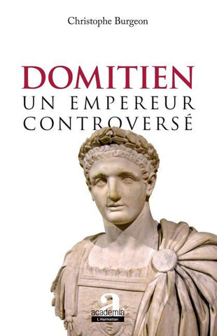 Domitien: un empereur controversé